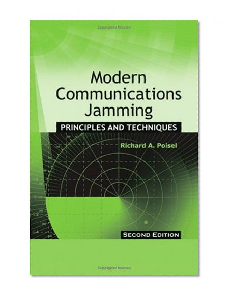 Book Cover Modern Communications Jamming: Principles and Techniques, Second Edition (Artech House Intelligence and Information Operations)