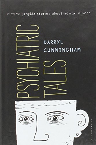 Book Cover Psychiatric Tales: Eleven Graphic Stories About Mental Illness