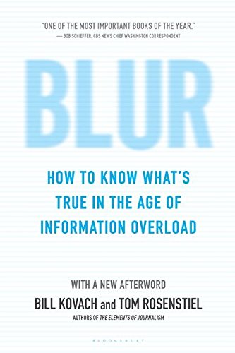 Book Cover Blur: How to Know What's True in the Age of Information Overload