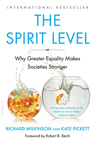 Book Cover The Spirit Level: Why Greater Equality Makes Societies Stronger