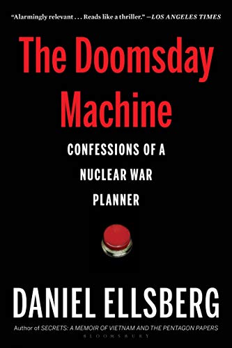 Book Cover The Doomsday Machine: Confessions of a Nuclear War Planner