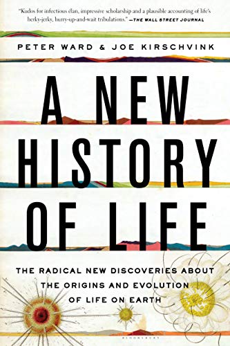 Book Cover A New History of Life: The Radical New Discoveries about the Origins and Evolution of Life on Earth