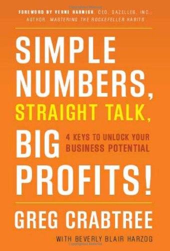 Book Cover Simple Numbers, Straight Talk, Big Profits!: 4 Keys to Unlock Your Business Potential