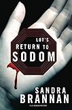 Lot's Return to Sodom: A Liv Bergen Mystery