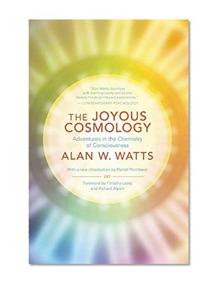Book Cover The Joyous Cosmology: Adventures in the Chemistry of Consciousness