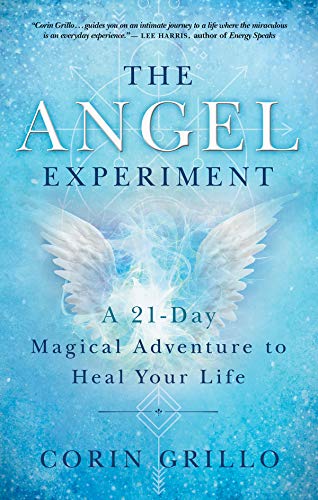 Book Cover The Angel Experiment: A 21-Day Magical Adventure to Heal Your Life