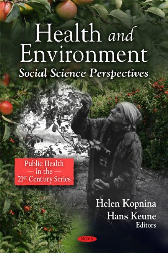 Health and Environment: Social Science Perspectives (Public Health in the 21st Century)