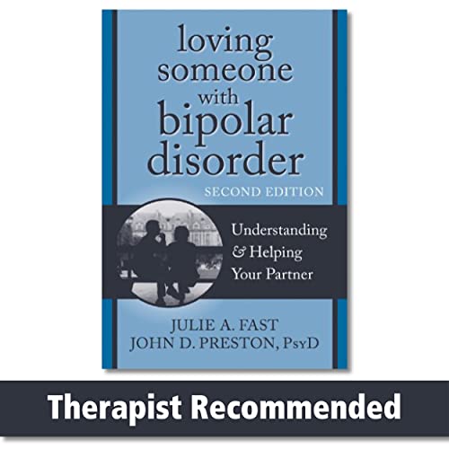 Book Cover Loving Someone with Bipolar Disorder: Understanding and Helping Your Partner (The New Harbinger Loving Someone Series)