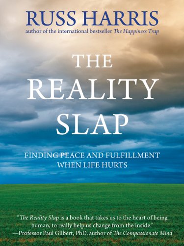 Book Cover The Reality Slap: Finding Peace and Fulfillment When Life Hurts
