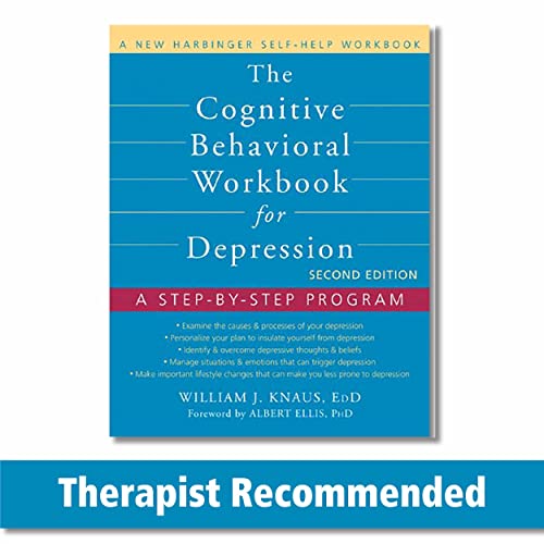 Book Cover The Cognitive Behavioral Workbook for Depression: A Step-by-Step Program (A New Harbinger Self-Help Workbook)