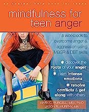 Book Cover Mindfulness for Teen Anger: A Workbook to Overcome Anger and Aggression Using MBSR and DBT Skills