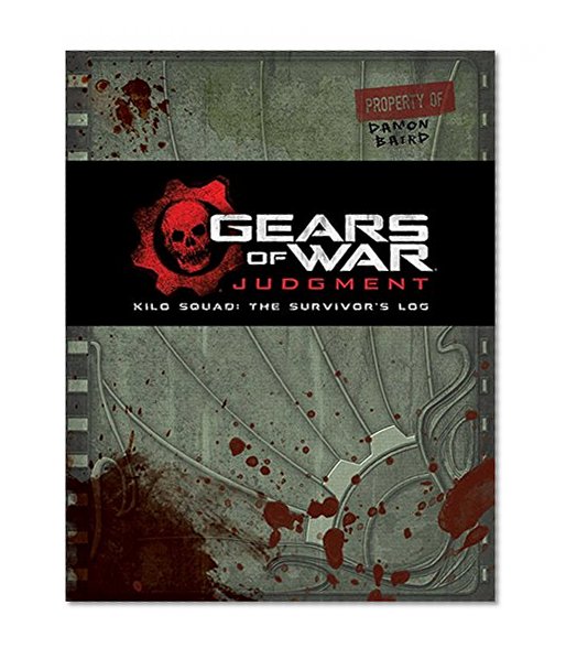 Book Cover Gears of War: Judgment: Kilo Squad: The Survivor's Log