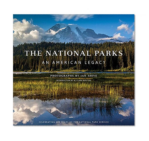 Book Cover The National Parks: An American Legacy