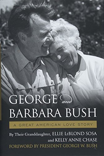Book Cover George & Barbara Bush: A Great American Love Story