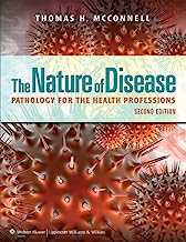 Book Cover The Nature of Disease: Pathology for the Health Professions