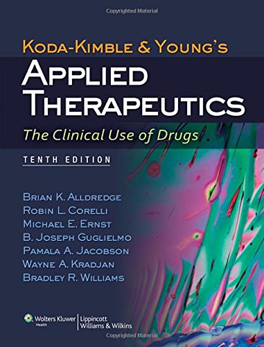 Book Cover Koda-Kimble and Young's Applied Therapeutics: The Clinical Use of Drugs