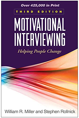 Book Cover Motivational Interviewing: Helping People Change, 3rd Edition (Applications of Motivational Interviewing)