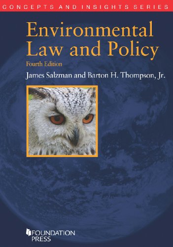 Book Cover Environmental Law and Policy, 4th (Concepts and Insights)