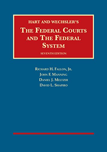 Book Cover The Federal Courts and The Federal System (University Casebook Series)