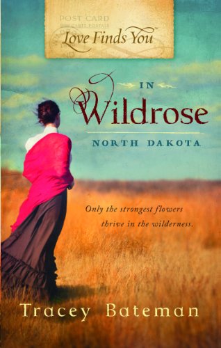 Book Cover Love Finds You in Wildrose, North Dakota
