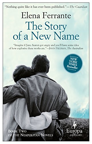 Book Cover The Story of a New Name: Neapolitan Novels, Book Two