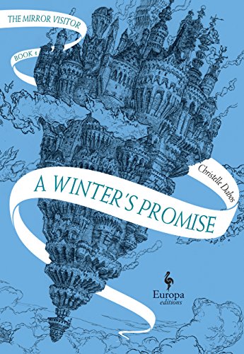 Book Cover A Winterâ€™s Promise: Book One of The Mirror Visitor Quartet (The Mirror Visitor Quartet, 1)