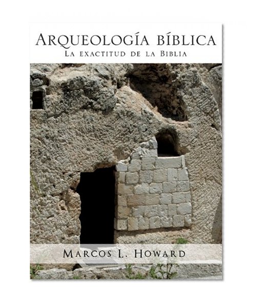 Arqueologia Biblica (Spanish Edition)