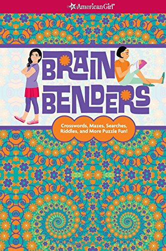 Book Cover Brain Benders: Crosswords, Mazes, Searches, Riddles, and More Puzzle Fun! (American Girl)