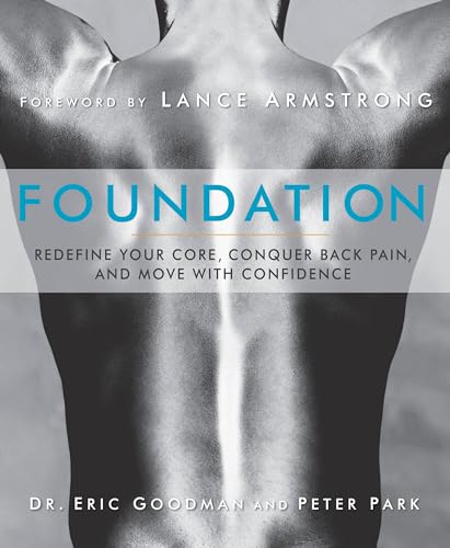 Book Cover Foundation: Redefine Your Core, Conquer Back Pain, and Move with Confidence