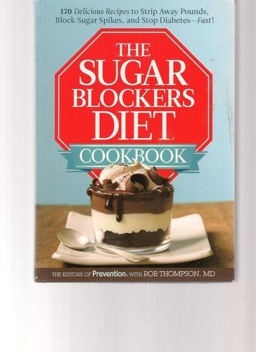 Book Cover Title: Sugar Blockers Diet Cookbook More Than 170 Recipes