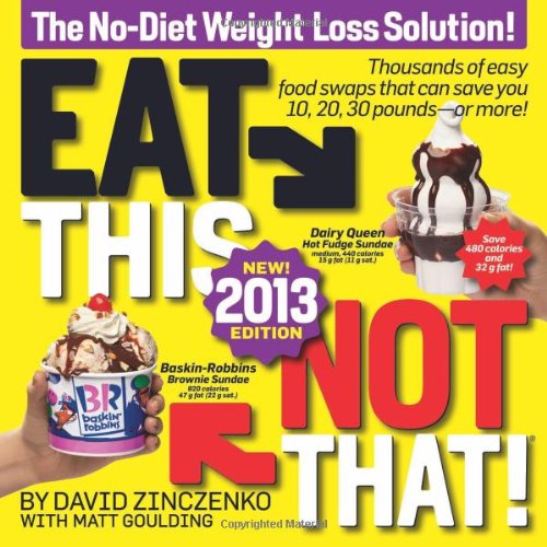 Book Cover Eat This, Not That! 2013: The No-Diet Weight Loss Solution
