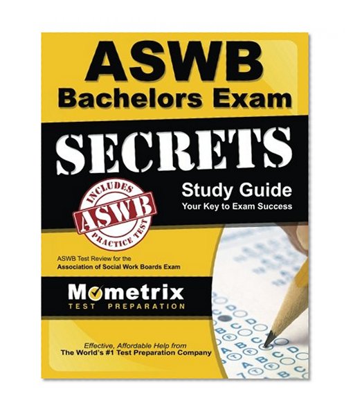 Book Cover ASWB Bachelors Exam Secrets Study Guide: ASWB Test Review for the Association of Social Work Boards Exam