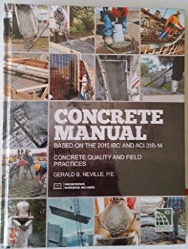 Book Cover Concrete Manual Based on the 2015 IBC and ACI 318-14