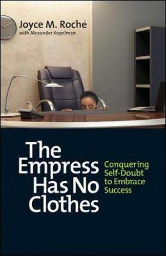 Book Cover The Empress Has No Clothes: Conquering Self-Doubt to Embrace Success