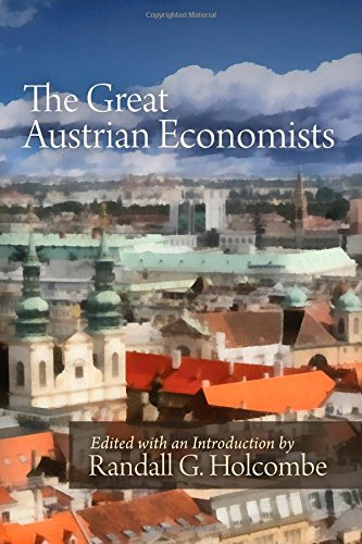 Book Cover The Great Austrian Economists