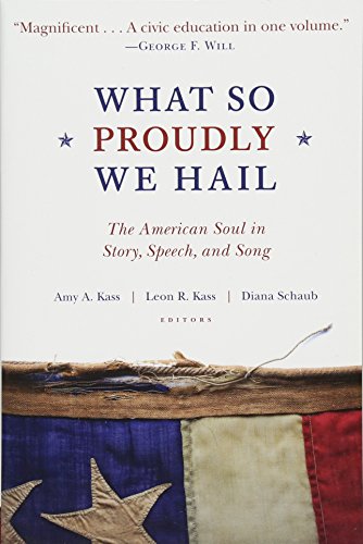 Book Cover What So Proudly We Hail: The American Soul in Story, Speech, and Song