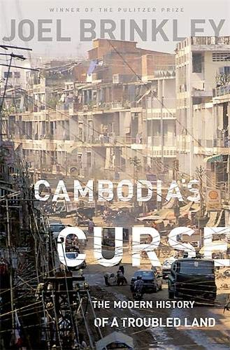 Book Cover Cambodia's Curse: The Modern History of a Troubled Land