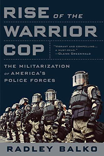 Book Cover Rise of the Warrior Cop