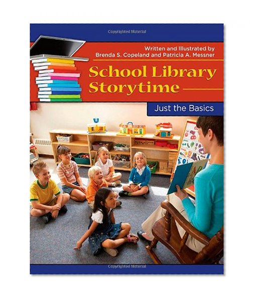 School Library Storytime: Just the Basics