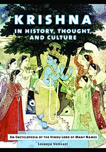 Krishna in History, Thought, and Culture: An Encyclopedia of the Hindu Lord of Many Names