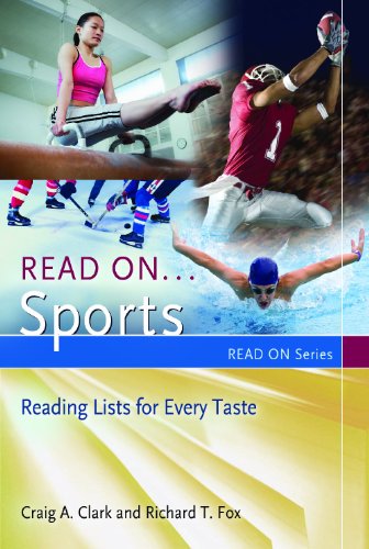 Read On...Sports: Reading Lists for Every Taste (Read On Series)