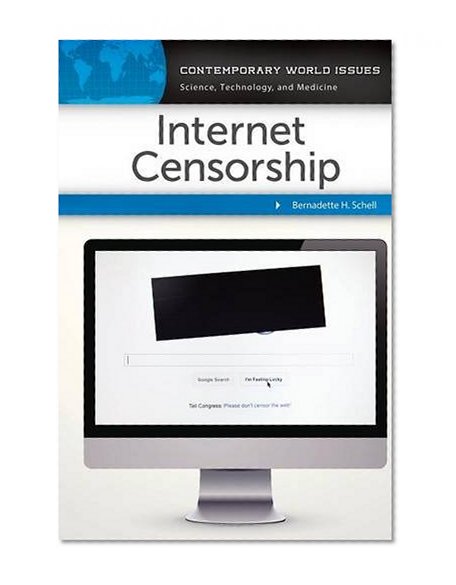 Internet Censorship: A Reference Handbook (Contemporary World Issues)