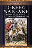 Greek Warfare: From the Battle of Marathon to the Conquests of Alexander the Great