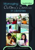 Managing Children's Services in Libraries
