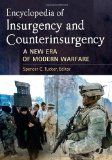 Encyclopedia of Insurgency and Counterinsurgency: A New Era of Modern Warfare