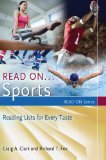 Read On...Sports: Reading Lists for Every Taste (Read On Series)