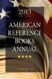 American Reference Books Annual: 2013 Edition, Volume 44 (ARBA and Index)