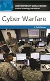 Cyber Warfare: A Reference Handbook