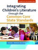 Integrating Children's Literature through the Common Core State Standards