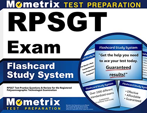 RPSGT Exam Flashcard Study System: RPSGT Test Practice Questions & Review for the Registered Polysomnographic Technologist Examination (Cards)